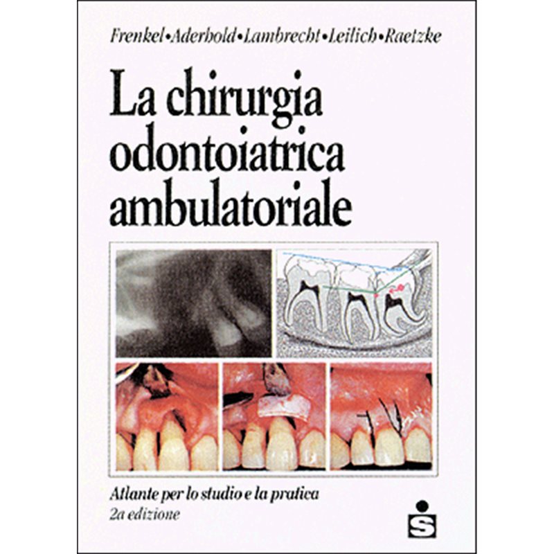 La chirurgia odontoiatrica ambulatoriale
